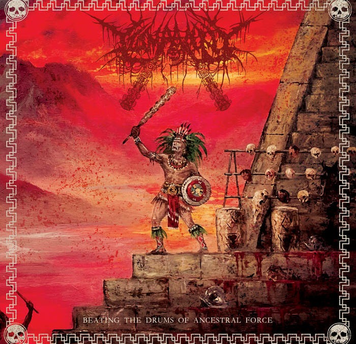 Tzompantli – Beating the Drums of Ancestral Force